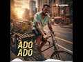 Mycoely Ado Ado Official Audio mp3