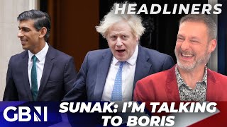 Rishi Sunak: I'm talking to Boris about the election | Headliners