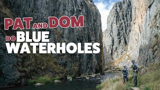 Pat and Dom Do Blue Waterholes | Fly Fishing in Kosciuszko National Park