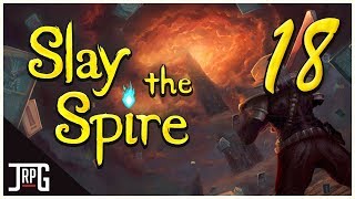 Slay the Spire - Let's Play: Episode 18 [MAGIC FLOWER POWER!]