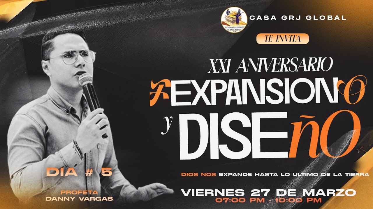 Expansion y Diseño | Aniversario GRJ Global 2026 | 5to Dia - YouTube