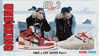 Episode 3 : Unboxing Nike x Off White Part I