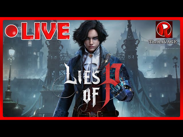 Lies of P Released Extensive Gameplay Footage - Gameranx