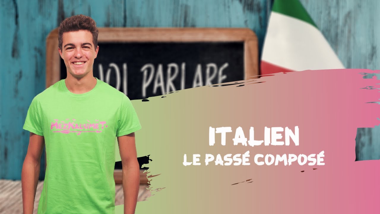 Le Passé Composé En Italien www.youtube.com