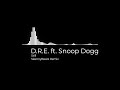 Dr. Dre Still -  D.R.E. ft. Snoop Dogg | SkennyBeatz Remix