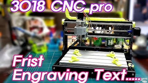 3018 CNC pro  First Engraving Text and Making Accessories