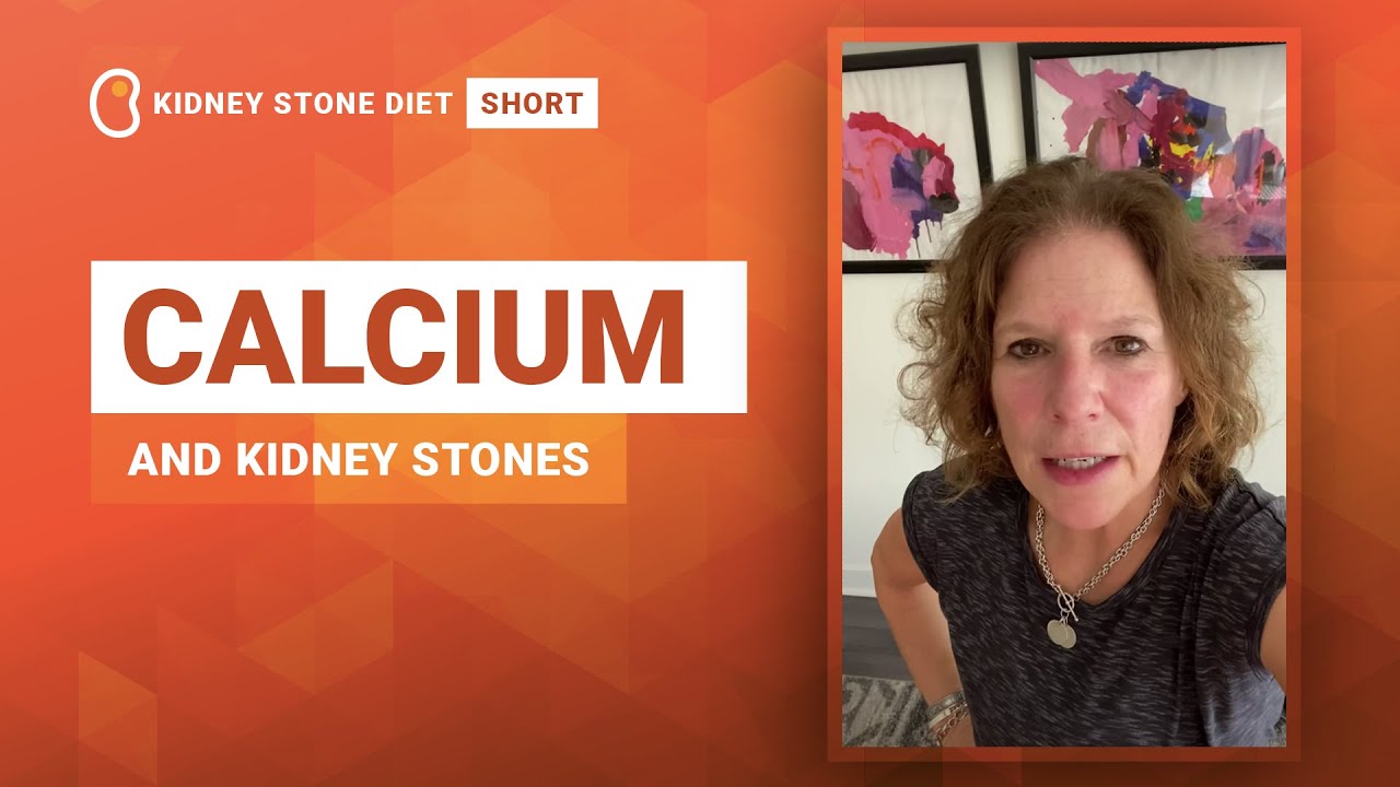 Calcium and kidney stones 
