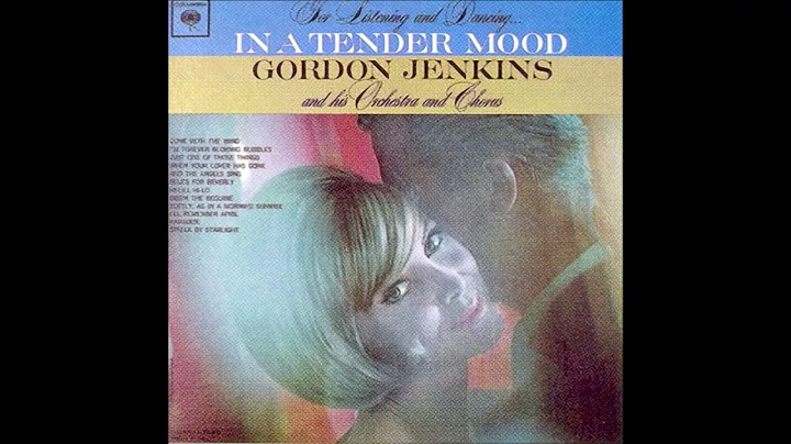 Gordon Jenkins, his Orchestra and Chorus – In A Tender Mood - DayDayNews