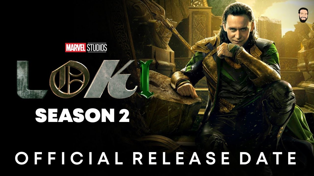 Loki Season 2 Release Date | Loki Season 2 Trailer | Loki Season 2 ...