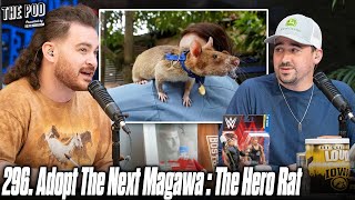 296. You Can Adopt the Next Magawa: The Hero Rat | The Pod