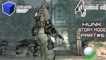 Resident evil 4 mod hunk story mode part#6 full gameplay aethersx2 emulator Android