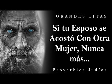 Proverbios Judíos Muy Sabios | te Hace Pensar