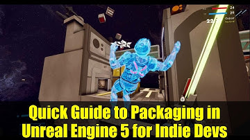 Quick Guide to Packaging in Unreal Engine 5 for Indie Devs