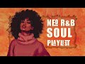 Chill soul/rnb 2024 mix | These soul music to get your mood up - Relaxing soul songs playlist