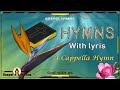 Lyrics & Playlist: A Beautiful Prayer -A Cappella Hymn (1080P) #GHK #JESUS #HYMNS