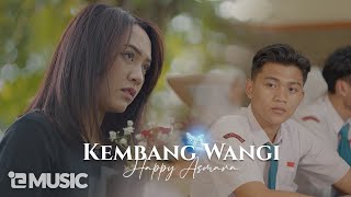 Video voorbeeld van "HAPPY ASMARA - KEMBANG WANGI (Official Music Video)"