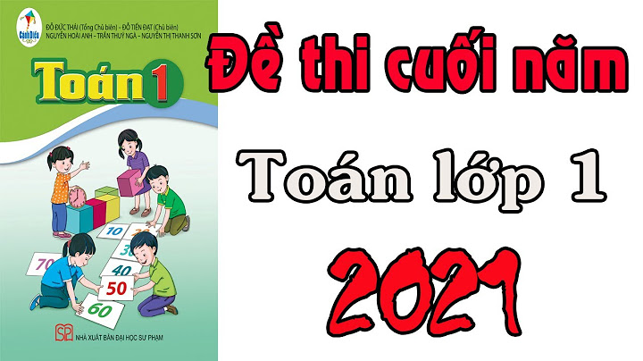 Các dạng toán cần ôn tập cuối năm lop 1 năm 2024