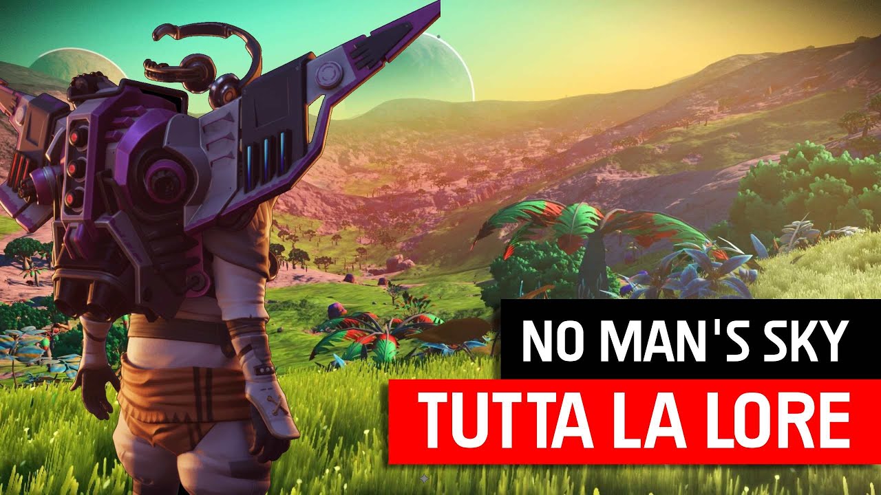 LORE COMPLETA DI NO MAN'S SKY! ✅