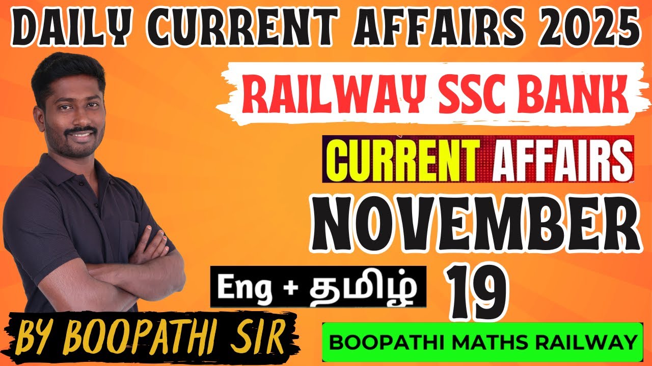 🔥 Railway SSC Daily Current Affairs 19 November | Tamil | அரசு ...