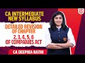 Detailed revision of chapter 23456 7 of companies act ca intermediate new syllabus
