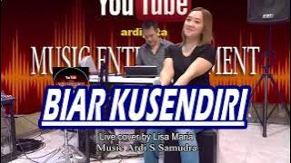 Biar kusendiri - Lisa Maria
