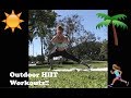 HIIT Outdoor Workouts!