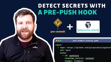 How to create a pre-push git hook to detect hardcoded secrets like API keys & credentials