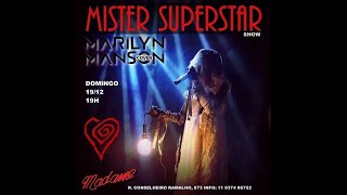 Mister Superstar -  Coma White (Marilyn Manson Cover)