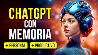 ¡ChatGPT RECUERDA y APRENDE de ti! 🚀 MemoryGPT:¿El avance más útil de ChatGPT?