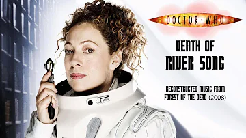 Doctor Who - Death of River Song (reconstructed music)