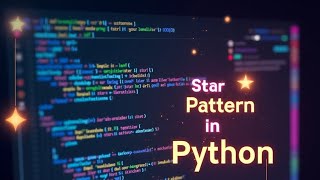 Python Star Matrix Pattern | Print Amazing Star Patterns in Python
