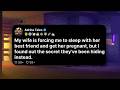My wife is forcing me to sleep with her best friend and get her pregnant;....