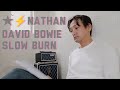 ★⚡️(NATHAN) DAVID BOWIE / SLOW BURN #cover #coversong #vocal #デヴィッドボウイ