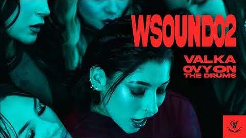 W Sound 02 "Mi Novio Tiene Novia" - Valka, Westcol, Ovy On The Drums [1 HORA]
