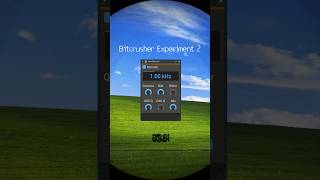 Bitcrusher Experiment 2 #musicproducer #beatmaker #sounddesign #musicproduction #soundeffects #short
