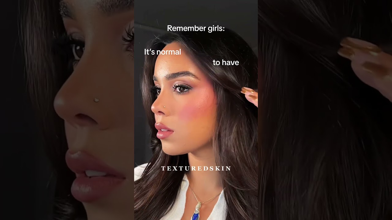 Embracing Textured Skin: The Truth About Filters & Makeup 