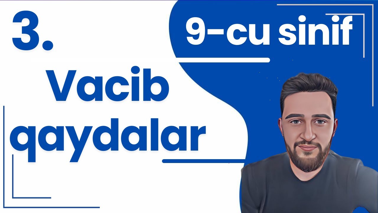 ✅ 9-cu Sinif Buraxılış Tipli Suallar (3-cü video)