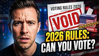 NEW 2026 Voting Rules: Are You Actually Eligible to Vote