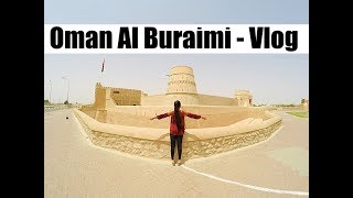 Oman Vlog, Al Buraimi | Gopro hero | Jane Fashion Travels