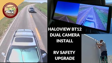 Improving RV Safety: Haloview RV Front & Rear View Camera System Review & Install
