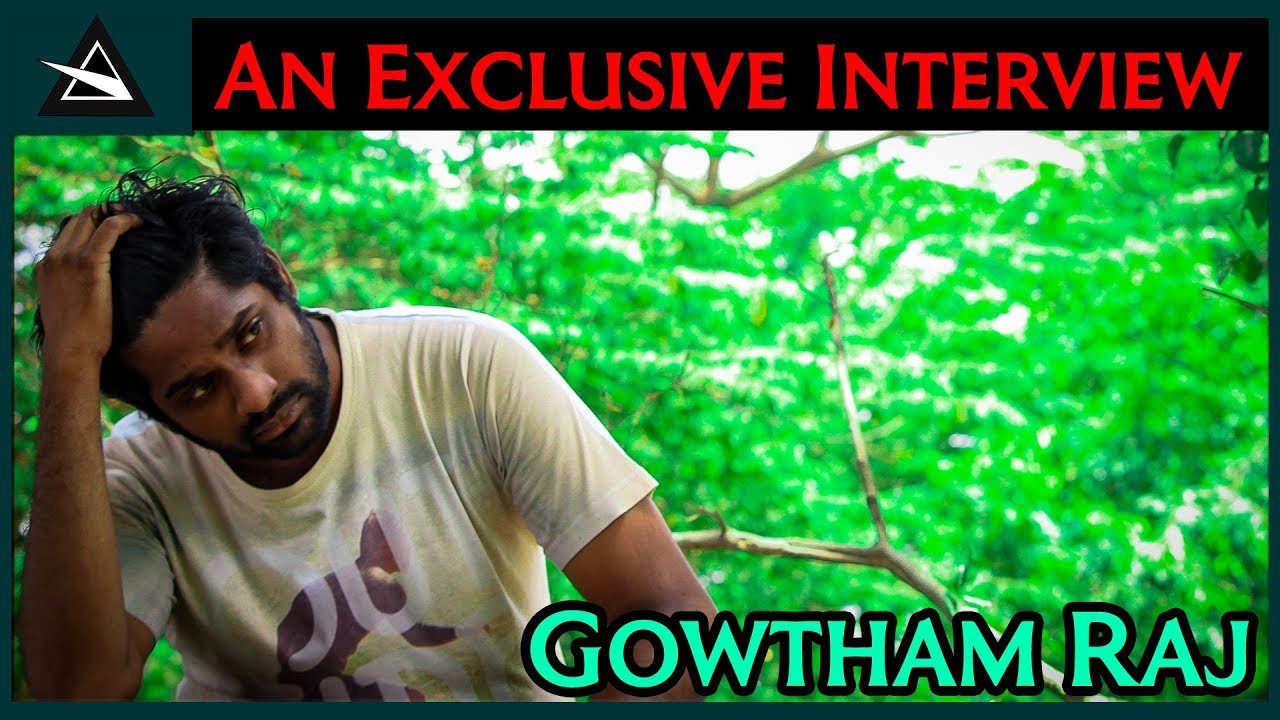 An Exclusive Interview with Gowtham Raj | Cliche Director | Idiot To Intelligent | Arivil-Adhavan