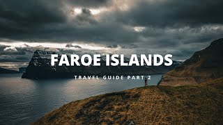 Two-Week Travel Guide for Faroe Islands Part 2 - Eysturoy, Kalsoy, Bordoy, Vidoy - Hikers Heaven