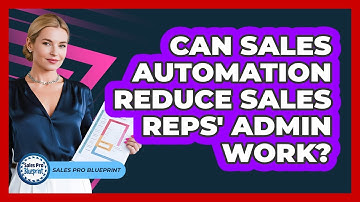 Can Sales Automation Reduce Sales Reps