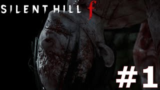 NIGHTMARE IN EBISUGAOKA!!! | Silent Hill f - Part 1