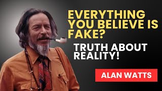 Alan Watt: What is Reality! See Life Differently