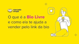O que e a Bio Livre e como ela te ajuda a vender pelo link da bio