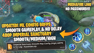 UPDATED! 480 MAP Config For Imperial Sanctuary | Support All Graphics - MLBB