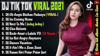 DJ TIKTOK TERBARU 2021 - DJ OH ANGIN BISIKAN PADANYA FULL BASS TIK TOK VIRAL REMIX TERBARU 2021