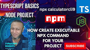 How to create an NPX tool? Creating NPX command for CLI calculator npm package?