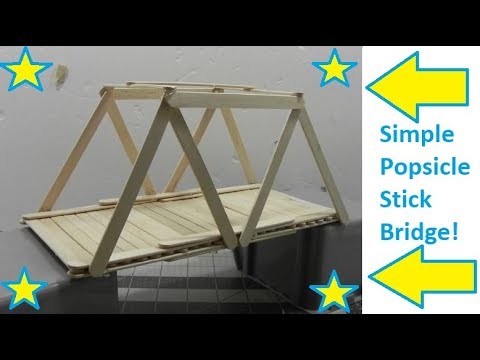 How To Make A Popsicle Stick Bridge